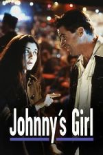 Watch Johnny\'s Girl 0123movies