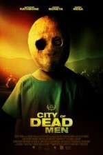 Watch City of Dead Men 0123movies