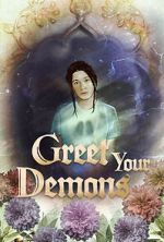 Watch Greet Your Demons 0123movies