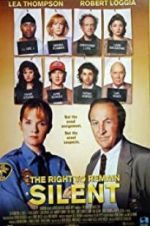 Watch The Right to Remain Silent 0123movies