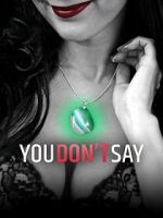 Watch You Don\'t Say! 0123movies