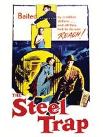 Watch The Steel Trap 0123movies