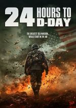 Watch 24 Hours to D-Day 0123movies