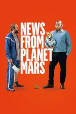 Watch News from Planet Mars 0123movies