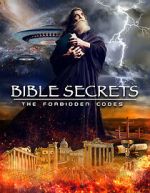 Watch Bible Secrets: The Forbidden Codes 0123movies