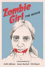 Watch Zombie Girl: The Movie 0123movies