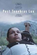 Watch Post Tenebras Lux 0123movies