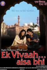 Watch Ek Vivaah Aisa Bhi 0123movies