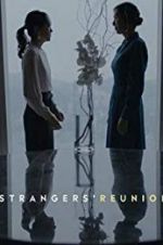 Watch Strangers\' Reunion 0123movies