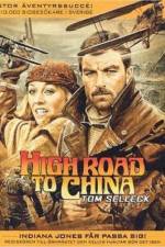 Watch High Road to China 0123movies