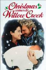 Watch Christmas Comes to Willow Creek 0123movies
