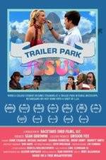 Watch Trailer Park Jesus 0123movies