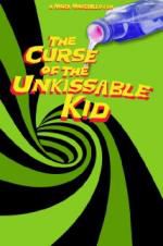 Watch The Curse of the Un-Kissable Kid 0123movies