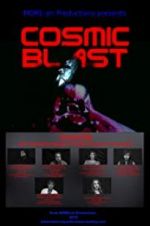 Watch Cosmic Blast 0123movies