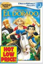 Watch The Road to El Dorado 0123movies