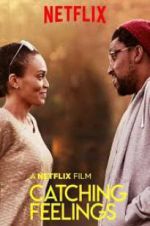 Watch Catching Feelings 0123movies