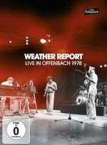 Watch Weather Report: Live in Offenbach 1978 0123movies