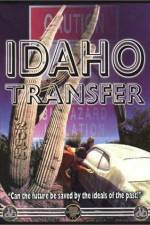 Watch Idaho Transfer 0123movies