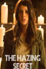 Watch The Hazing Secret 0123movies