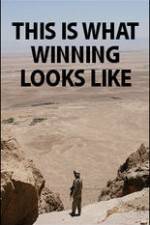 Watch This Is What Winning Looks Like 0123movies