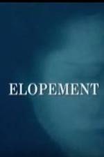 Watch Elopement 0123movies