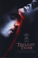 Watch Daylight Fades 0123movies