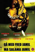 Watch G� med fred Jamil - Ma salama Jamil 0123movies