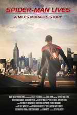 Watch Spider-Man Lives: A Miles Morales Story 0123movies