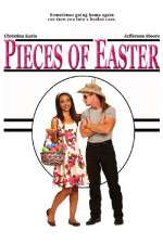 Watch Pieces of Easter 0123movies