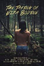 Watch The Taking of Ezra Bodine 0123movies