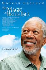 Watch The Magic of Belle Isle 0123movies