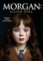 Watch Morgan: Killer Doll 0123movies