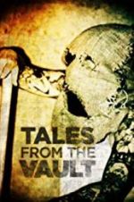 Watch Tales from the Vault 0123movies