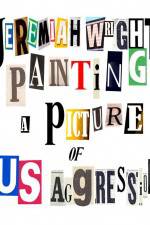 Watch Jeremiah Wright Painting a Picture of US Aggression 0123movies