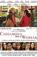 Watch Cassanova Was a Woman 0123movies