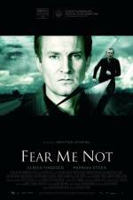 Watch Fear Me Not 0123movies