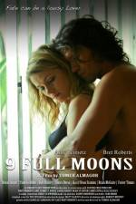 Watch 9 Full Moons 0123movies