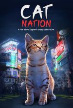 Watch Cat Nation: A Film About Japan\'s Crazy Cat Culture 0123movies