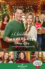 Watch Christmas in Evergreen: Tidings of Joy 0123movies