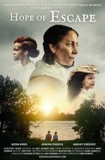 Watch Hope of Escape 0123movies