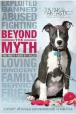 Watch Beyond the Myth: A Film About Pit Bulls and Breed Discrimination 0123movies