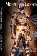 Watch Michael Jackson: Live In Munich, Germany - History World Tour 0123movies