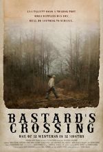 Watch Bastard\'s Crossing 0123movies