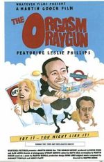 Watch The Orgasm Raygun (Short 1998) 0123movies