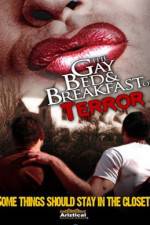 Watch The Gay Bed and Breakfast of Terror 0123movies