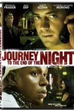 Watch Journey to the End of the Night 0123movies