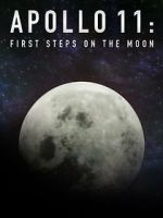 Watch Apollo 11: First Steps on the Moon 0123movies