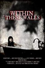 Watch Within These Walls 0123movies