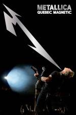 Watch Metallica Quebec Magnetic 0123movies