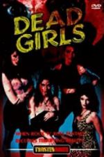 Watch Dead Girls 0123movies